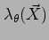 $\displaystyle \lambda_{\theta}(\vec{X})$
